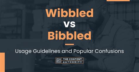 wibbling meaning.